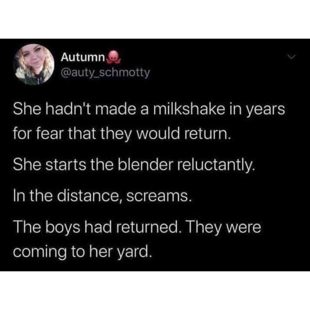 her+milkshake+still+worked