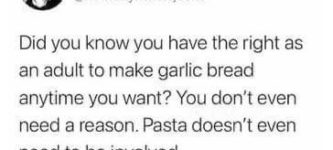 garlic+bread+is+an+anytime+food