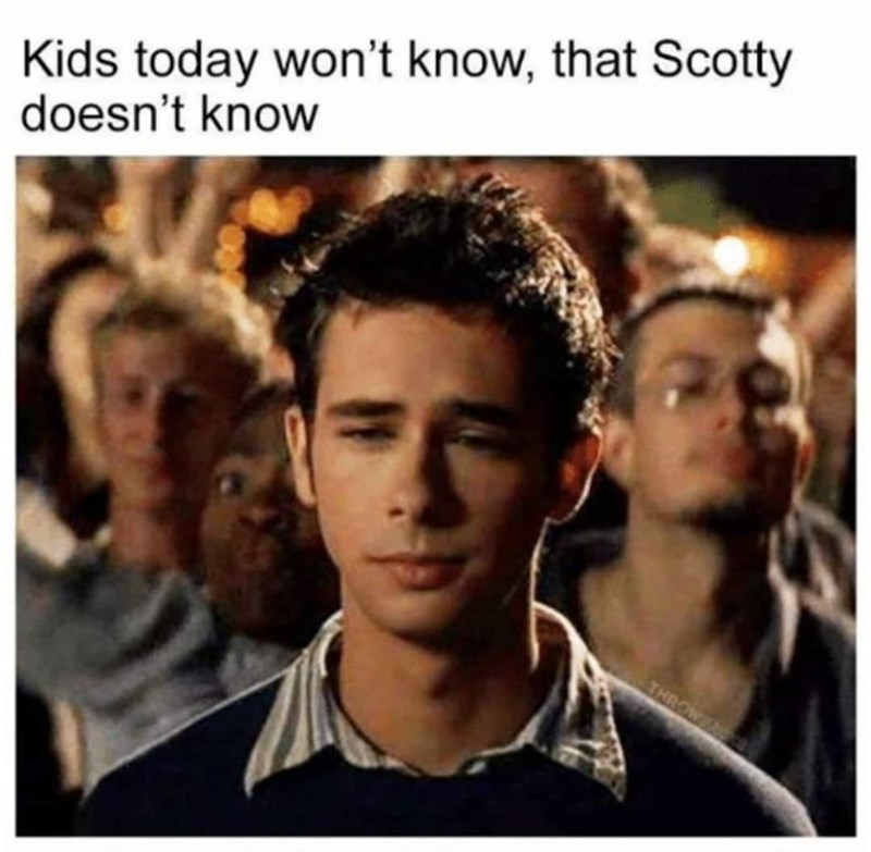 scotty+doesn%26%238217%3Bt+know