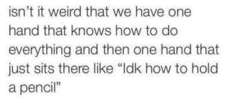 and+some+of+us+even+have+a+mysterious+third+hand