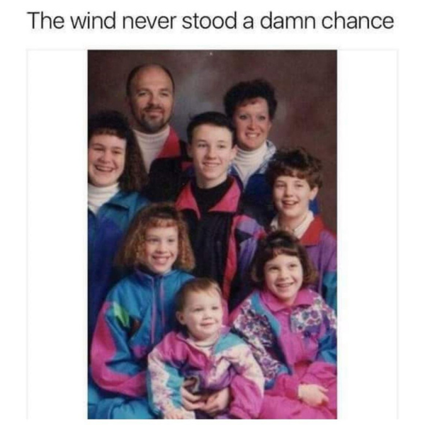 this+family+broke+the+wind