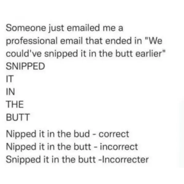 lets+snip+this+in+the+butt+right+now