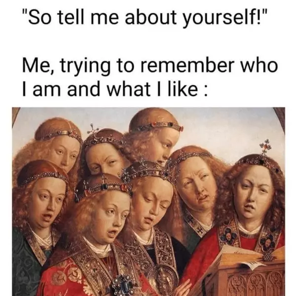 %2Aforgets+all+I+am+and+ever+have+been%2A